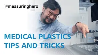 #measuringhero | Episode 101: Medical Plastics Tips & Tricks