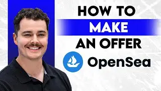 How To Make An Offer On Opensea [2026 Guide]