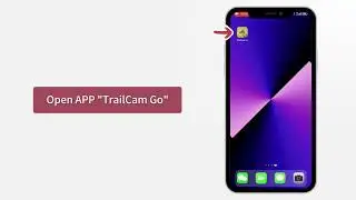 Connect SV-TCKW trail camera to App 