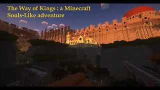 The Way of Kings : A Minecraft Souls-like Adventure [1.19.4] [Download in the description]