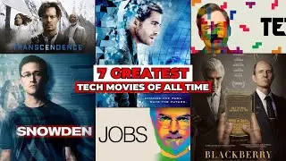 🎬 7 Greatest Tech Movies of All Time You Can&rsquo;t Miss! 🤖✨