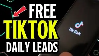 Business Tips: How to Get FREE Daily LEADS From Your TikTok Videos to Grow Your Brand