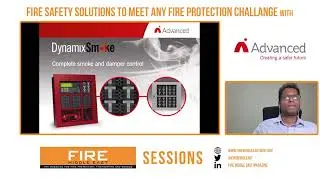 Fire Safety Solutions to Meet Any Fire Protection Challenge: Fire Middle East Sessions with Advanced
