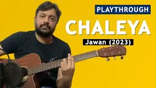 Chaleya | Jawan | Guitar Chords | Playthrough | Pickachord