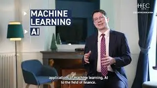 Machine Learning & AI in Finance Executive Certificate | HEC Paris