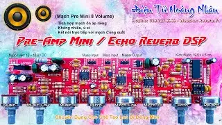 Mạch Pre Amp Mini Echo Reverb 8 Volume (Mạch Pre Mini)
