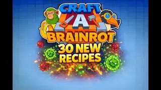 Crafting 30 *NEW* Brainrots In Craft a Brainrot! (Roblox)