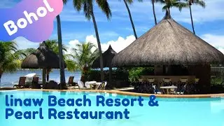 Linaw Beach Resort & Pearl Restaurant, Bohol #TravelMemory |Shiela Piet