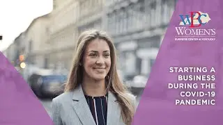 Starting A Business During COVID-19