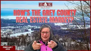 How's The Real Estate Market In Grey County In February 2025?