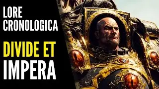 Warhammer 40000 - LORE ITA #66 - Divide et impera
