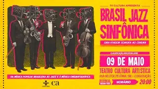Orquestra Brasil Jazz Sinfônica - Uma Viagem Sonora ao Cinema