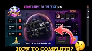 HOW TO COMPLETE COME HOME TO FREE FIRE EVENT | CHARGE THE PORTAL EVENT |  FREE FIRE NEW DIWALI EVENT
