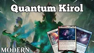 Could this Brew Become a VERY BIG DEAL? | Quantum Kirol | Modern | MTGO