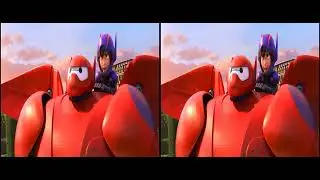 Big Hero 6 3D SBS - Baymax 2.0/Test Drive