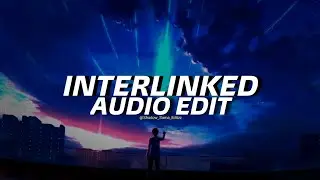 Interlinked ( Super Ultra Slowed) - GOLDKID$ and Lonely Lies [Edit Audio]✨🎧😶&zwj;🌫