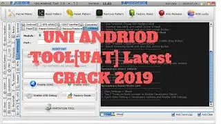 Uni-Andriod Tool  Latest Crack 2019 #SaveYourInternet