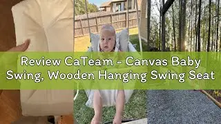 Review CaTeam - Canvas Baby Swing, Wooden Hanging Swing Seat Chair with Safety Belt, Durable Baby Sw