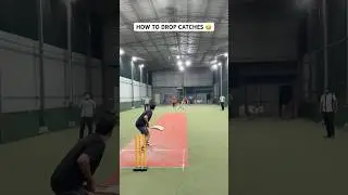 How to Drop Catches 😂 Cricket Worst Day in Fielding & Catching Ever 🤯🏏 #cricket #shorts #funny