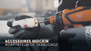 Accessoires QuickIN - Adaptateur de taraudage
