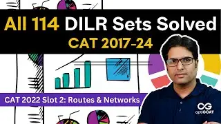 All 114 DILR Sets Solved | CAT 2017&ndash;2024 | CAT 2022 Slot 2: Routes & Networks | Set 63 #cat2025
