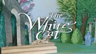 The White Cat  |  Rabbit Ears Entertainment