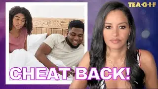 Should You Cheat Back? | TEA-G-I-F