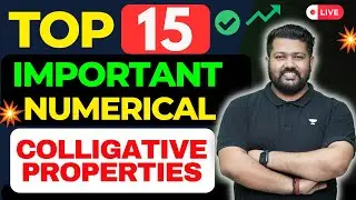 15 Important Numerical of Colligative Properties | Solutions Chemistry Class 12 | Bharat Panchal