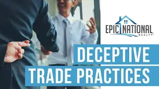 EPISODE 5   Deceptive Trade Practices