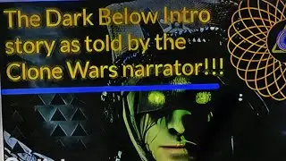 Experience the Thrilling Saga of Destiny's The Dark Below through the Clone Wars Narrator!