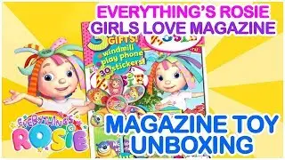 YouTube children's videos | Magazine & Toy Unboxing | Everythings Rosie