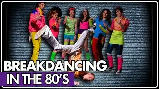 80&rsquo;s Breakdancing | The Street Battles That Changed Dance Forever