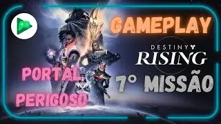Destiny Rising 7° Missão: Portal Perigoso.