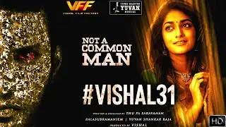 Vishal 31 First Look Teaser  Vishal Dimple Hayathi Saravanan Yuvan Shankar Raja Soon In Theatre