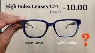 high index lenses 1.74 | high Index glasses | thin glasses for high eye power