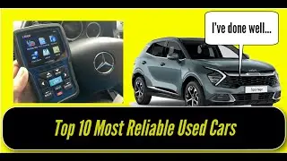 Top 10 Most Reliable Used Cars?