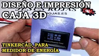 Diseño e Impresión de Caja 3D Para Medidor de Energía de 100V y 10A  Con Tinkercad. 269