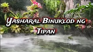YASHARAL BINUKLOD NG TIPAN 