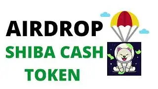 Airdrop SHIBA CASH Token (Claim 100,000,000 SHIBA CASH TOKENS) #shibacash #shibatoken #airdrop