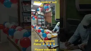 SK Jha campus free  medical test #sk jha #all #trending #SK Jha Patna