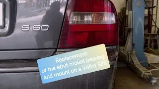 Replacing the strut mount bearing and mount on a #Volvo #S80