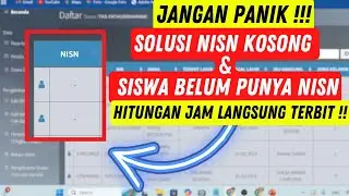 Solusi Tidak Punya Nisn | Terbaru - Nisn Kosong