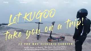 Let KUGOO take you on a trip! -- F3 PRO MAX Electric Scooter #kugooride