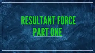 Resultant Force Part 01 | Explanation of When to Use Parallelogram Rule and Triangular Rule