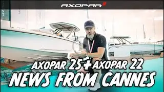 Discover the New Mediterrana Edition Axopar 22 & 25