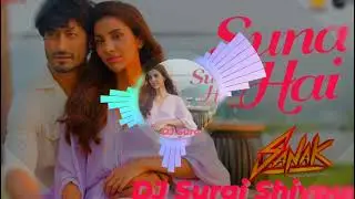 Suna Hai Tere Dil Pe Mera || Jubin Nautiyal-[Love Mix] || DJ Suraj Shivpuri 9713468999