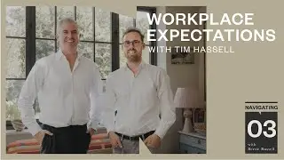 Navigating: Workplace Expectations