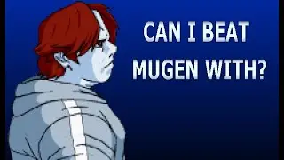 Can I Beat Mugen With? Episode 53: Adamas by Sean Altly