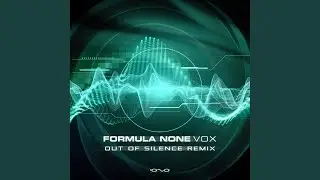 Vox (Out of Silence Remix)