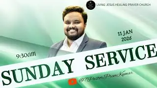 Pastor Prem Kumar  Live Stream ||SUNDAY SERVICE || 11 JAN 2026 || 9:30 AM